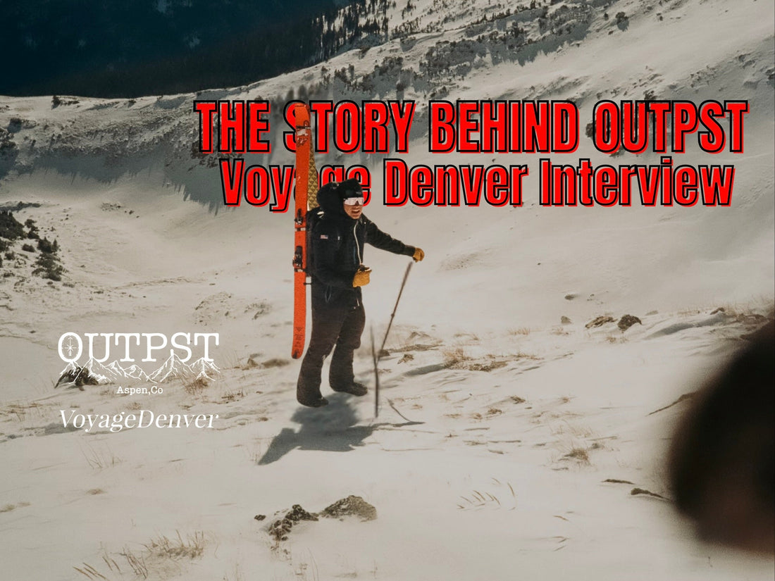 The Story Behind Outpst — Voyage Denver Interview
